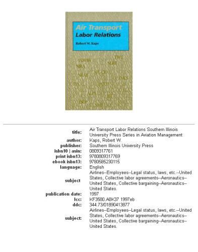 ﻿روابط کار حمل و نقل هوایی (مجموعه انتشارات دانشگاه ایلینوی جنوبی در مدیریت هوانوردی)