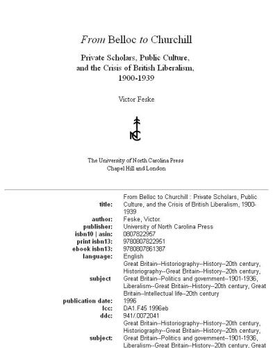 ﻿از بلوک تا چرچیل: محققان خصوصی، فرهنگ عمومی و بحران لیبرالیسم بریتانیا، 1900-1939
