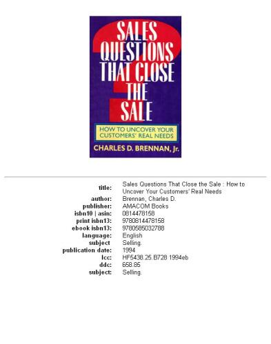 ﻿سوالات فروش که فروش را بسته است: چگونه نیازهای واقعی مشتریان خود را کشف کنید