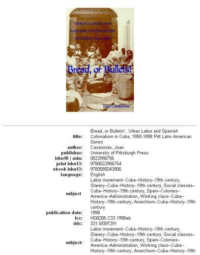 ﻿نان یا گلوله: کار شهری و استعمار اسپانیایی در کوبا، 1850-1898 (مطالعات آمریکای لاتین پیت)