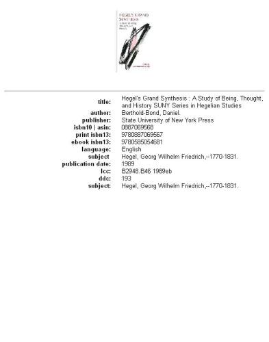 ﻿سنتز بزرگ هگل: مطالعه هستی، اندیشه و تاریخ