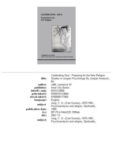 ﻿بزرگداشت روح: آماده شدن برای دین جدید (مطالعات روانشناسی یونگی توسط تحلیلگران یونگی)