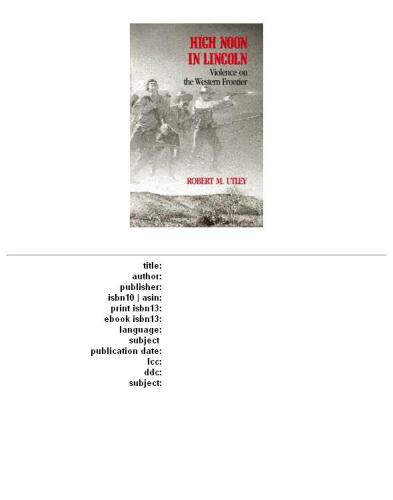 ﻿ظهر بالا در لینکلن: خشونت در مرز غربی