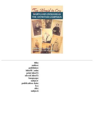 ﻿خیلی از گریه کردن می ترسند: غیرنظامیان مریلند در کمپین Antietam