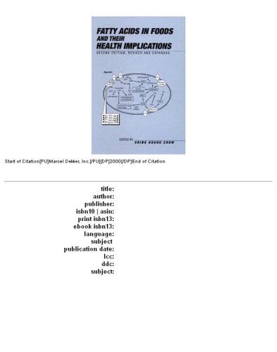 ﻿اسیدهای چرب در غذاها و پیامدهای آنها بر سلامت (علوم و فناوری غذایی)