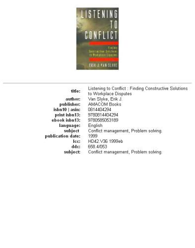 ﻿گوش دادن به تعارض: یافتن راه حل های سازنده برای اختلافات محل کار