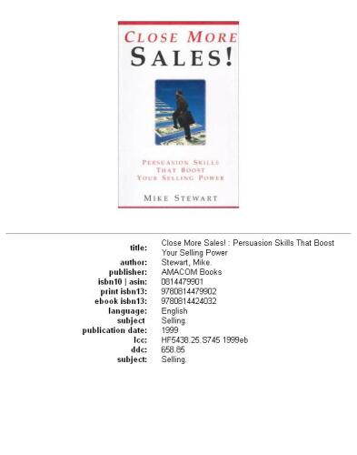 ﻿فروش بیشتر را ببندید!: مهارت های متقاعدسازی که قدرت فروش شما را افزایش می دهد