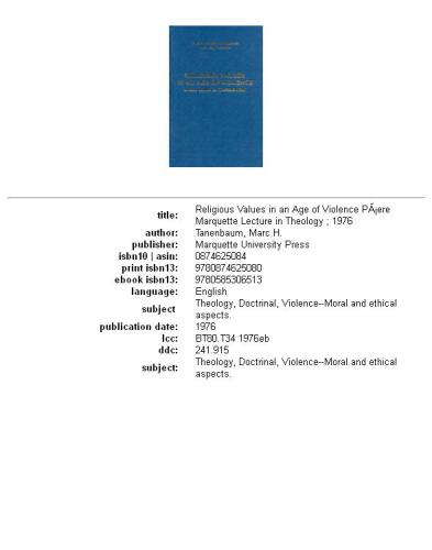 ﻿ارزش های دینی در عصر خشونت (سخنرانی های الهیات پر مارکت)