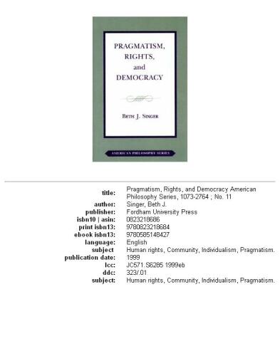 ﻿پراگماتیسم، حقوق و دموکراسی (سریال فلسفی آمریکایی، 11)