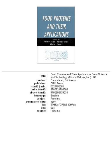 ﻿پروتئین های غذایی و کاربردهای آنها (علوم و فناوری غذا (Marcel Dekker، Inc.) ، 80)
