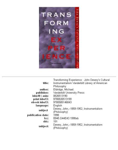 ﻿تجربه دگرگون کننده: ابزارگرایی فرهنگی جان دیویی (کتابخانه فلسفه آمریکایی واندربیلت)