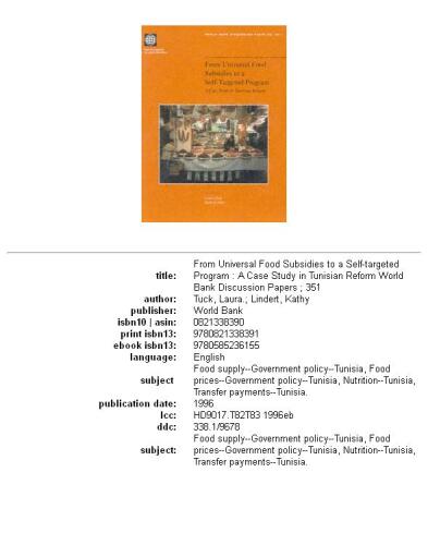 ﻿از یارانه های جهانی غذا تا برنامه ای خود هدف: مطالعه موردی در اصلاحات تونس (مقاله بحث بانک جهانی)