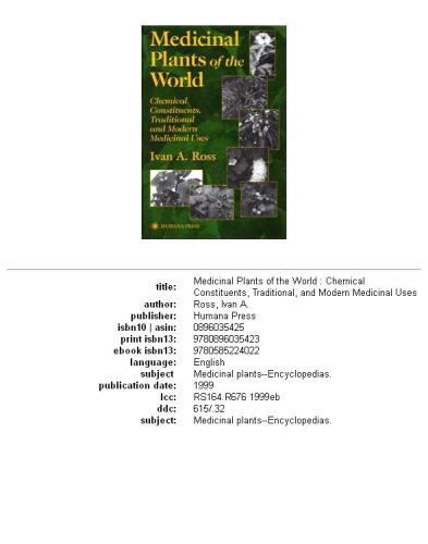 ﻿گیاهان دارویی جهان: ترکیبات شیمیایی ، کاربردهای دارویی سنتی و مدرن