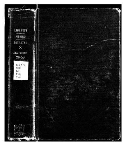 ﻿اپرا لیبانی، جلد. III: Orationes XXVI-L (Bibliotheca Scriptorum Graecorum et Romanorum Teubneriana)