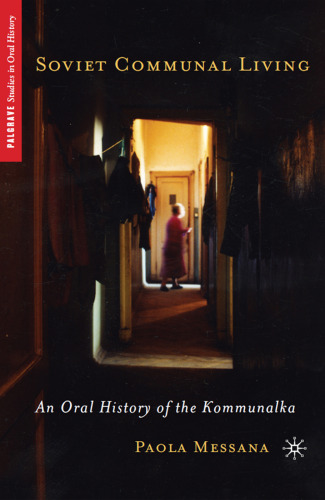 ﻿زندگی جمعی شوروی: تاریخ شفاهی