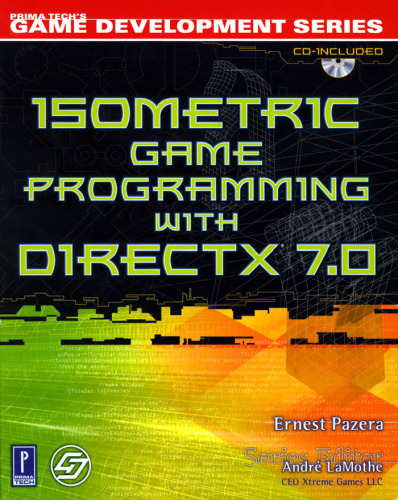 ﻿برنامه نویسی بازی ایزومتریک با DirectX 7.0 (توسعه بازی (نرم افزار) Premier Press)