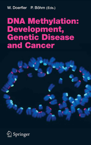 ﻿متیلاسیون DNA: توسعه، بیماری ژنتیکی و سرطان