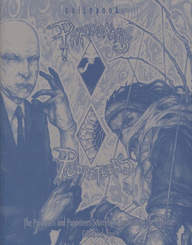 ﻿کتاب اصناف: عروسک‌بازان و عفوکنندگان (Wraith: The Oblivion)