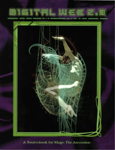 ﻿Digital Web 2.0 (Mage: The Ascension)