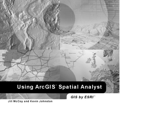 ﻿با استفاده از ArcGIS Spatial Analyst