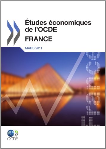 ﻿بررسی های اقتصادی OECD: فرانسه 2011
