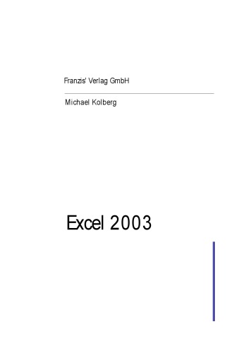 ﻿Excel 2003: دانش فشرده برای استفاده کامل از اکسل. آلمانی