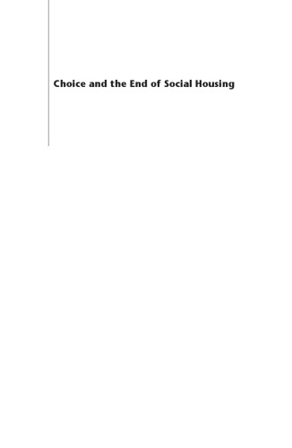 ﻿انتخاب و پایان مسکن اجتماعی