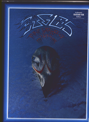 ﻿Eagles: Their Greatest Hits, 1971-1975 (Authentic Guitar-Tab)