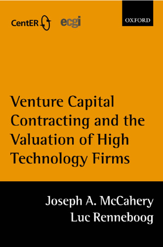 ﻿قراردادهای سرمایه گذاری خطرپذیر و ارزش گذاری شرکت های با فناوری پیشرفته