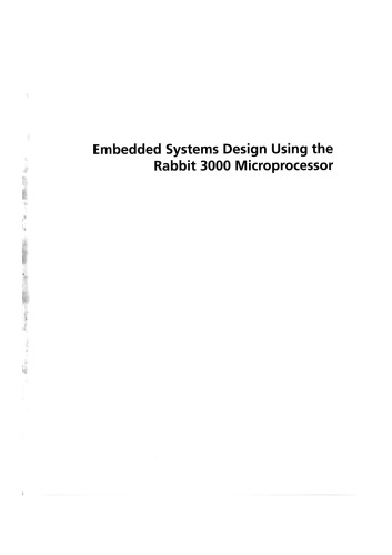 ﻿طراحی سیستم های تعبیه شده با استفاده از ریزپردازنده خرگوش 3000: رابط ، شبکه سازی و توسعه کاربرد (فناوری تعبیه شده)