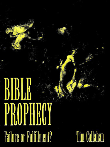 ﻿پیشگویی کتاب مقدس: شکست یا تحقق؟