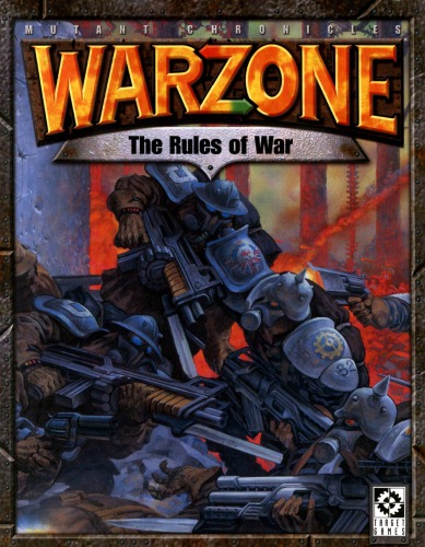 ﻿Warzone 2nd Edition: Rules of War (Mutant Chronicles)