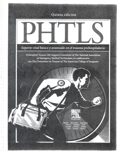 ﻿PHTLS. حمایت از زندگی اولیه و پیشرفته در ترومای پیش بیمارستانی
