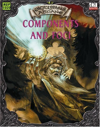 ﻿Encyclopaedia Arcane: Components and Foci (سیستم d20)