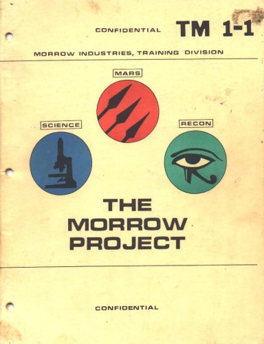 ﻿Morrow Project TM 1-1 (بخش آموزش صنایع Morrow)