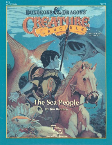 ﻿The Sea People (Dungeons & Dragons Creature Crucible PC3)