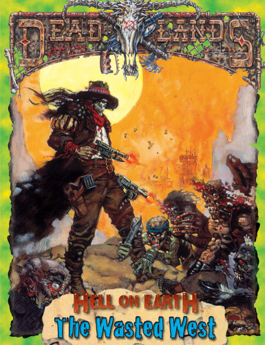 ﻿غرب بیهوده (آرپیجی Deadlands: Hell on Earth)