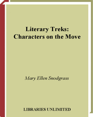 ﻿Literary Treks: Characters on Move