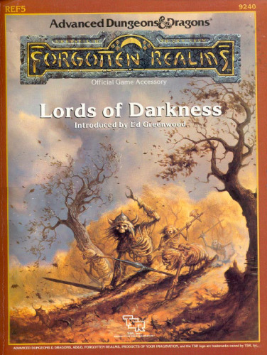 ﻿Lords of Darkness (Advanced Dungeons & Dragons Forgotten Realms Accessory REF5, 9240)