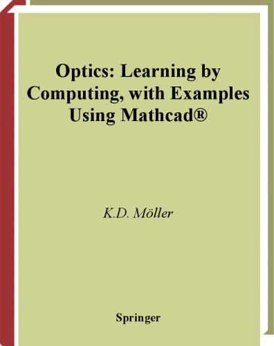اپتیک: یادگیری با محاسبه با مثال با استفاده از MathCAD