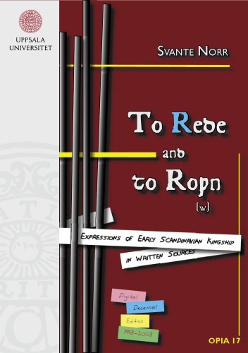 ﻿Rede and Town: بیان پادشاهی اولیه اسکاندیناوی در منابع مکتوب (Opia)