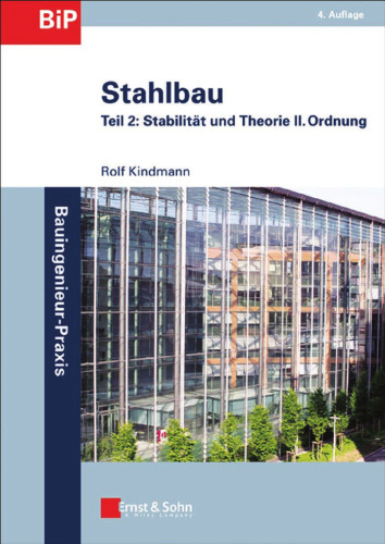 ﻿سازه های فولادی، قسمت 2 - تئوری پایداری و مرتبه دوم، 4ed (عمل مهندسی عمران)