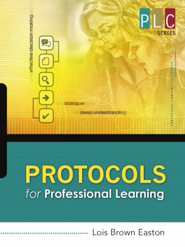 ﻿Protocols for Professional Learning (سری انجمن های آموزش حرفه ای)