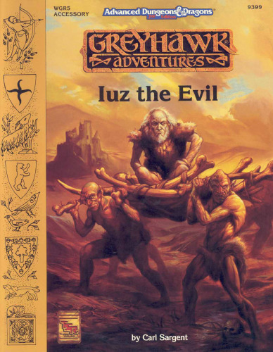 ﻿Iuz the Evil (ماژول AD&D Greyhawk WGR5)