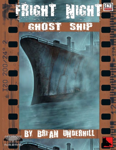 ﻿Fright Night - Ghost Ship (سیستم D20)