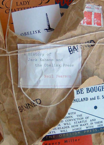 ﻿Obelisk: A History of Jack Kahane and Obelisk Press