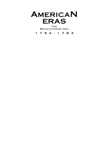 ﻿دوران آمریکایی: دوران انقلابی 1754-1783 (دوران آمریکایی)