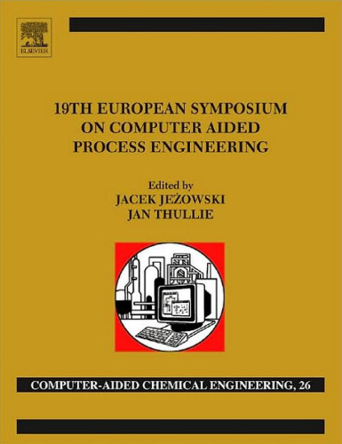 ﻿19 سمپوزیوم اروپایی در مهندسی فرآیند به کمک کامپیوتر