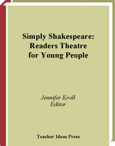 ﻿Simply Shakespeare: Readers Theater for Young People (Readers Theatre)