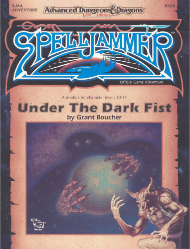 ﻿Under the Dark Fist (Advanced Dungeon & Dragons Spelljammer)
